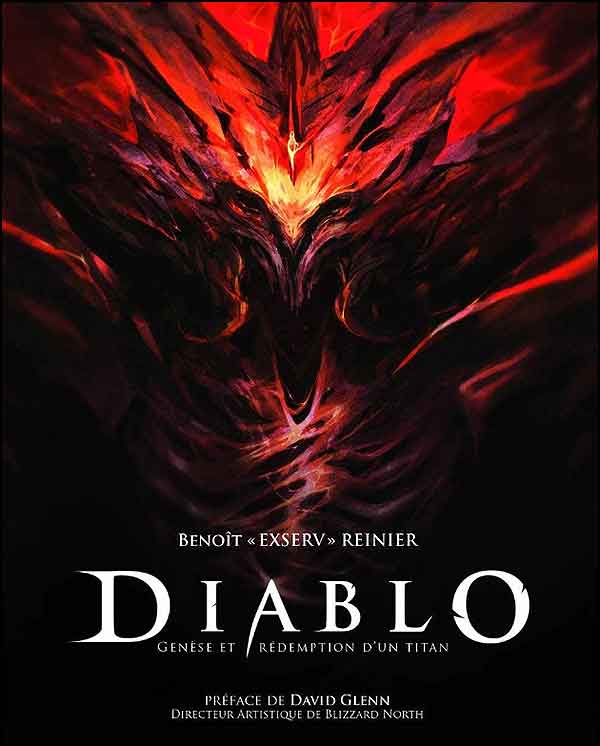 Diablo Genèse et rédemption d'un titan