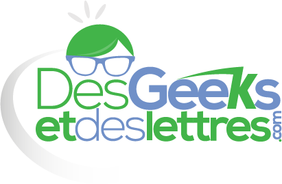 Des Geeks et des Lettres