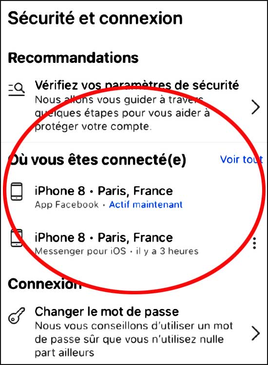Facebook / Paramètres / Connexion / Où vous êtes connecté
